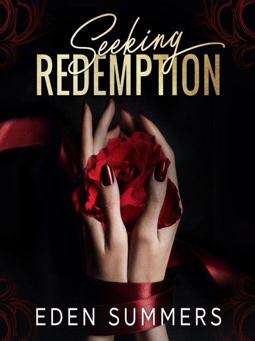 Title details for Seeking Redemption by Eden Summers - Wait list